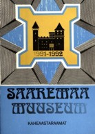 Saaremaa Muuseumi kaheaastaraamat 1991-1992